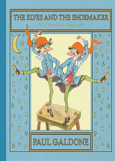 The Elves and the Shoemaker, Hardcover