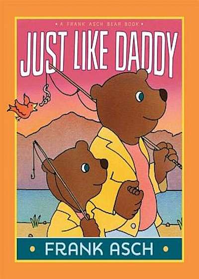 Just Like Daddy, Paperback