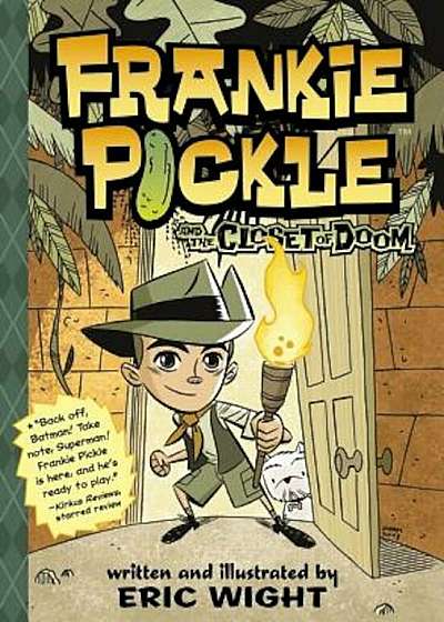 Frankie Pickle and the Closet of Doom, Paperback