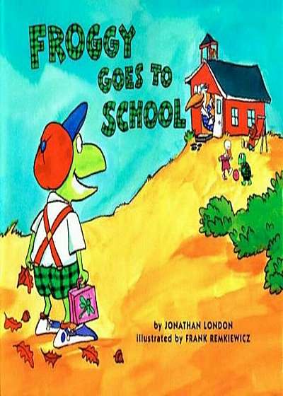 Froggy Goes to School, Paperback