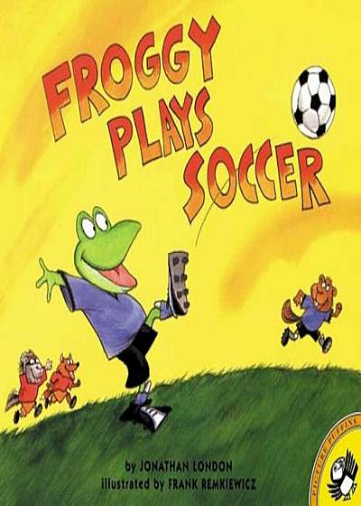 Froggy Plays Soccer, Paperback