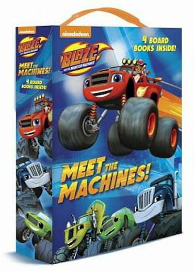 Meet the Machines! (Blaze and the Monster Machines), Hardcover