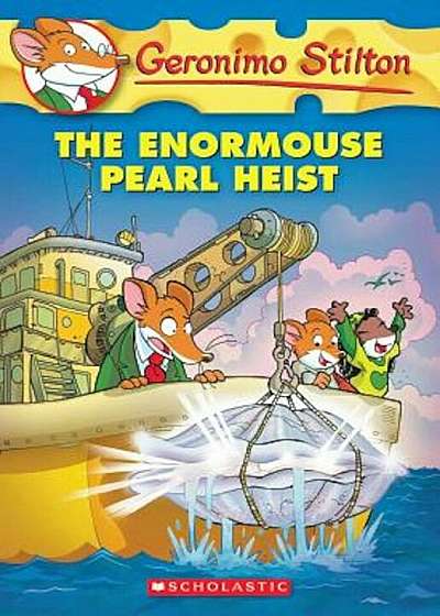 The Enormouse Pearl Heist, Paperback