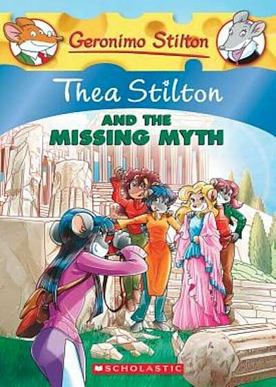 Thea Stilton and the Missing Myth, Paperback