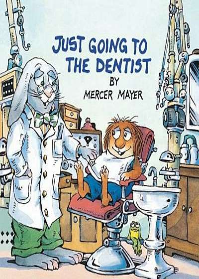 Just Going to the Dentist (Little Critter), Paperback