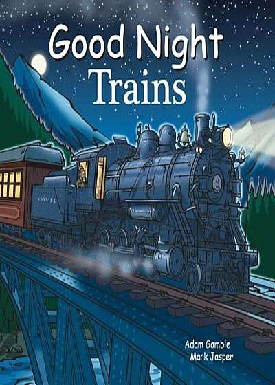 Good Night Trains, Hardcover