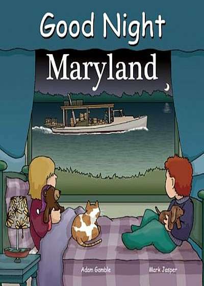 Good Night Maryland, Hardcover