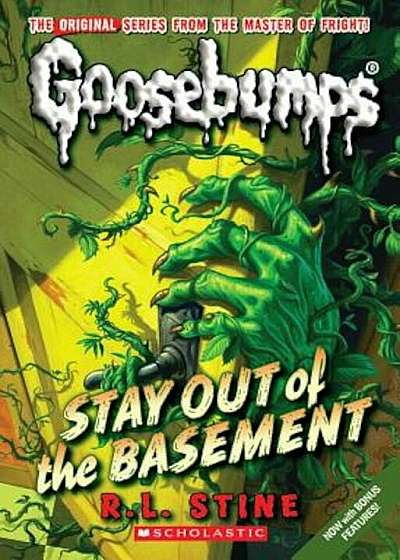 Goosebumps: Stay Out of the Basement, Paperback