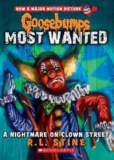 A Nightmare on Clown Street (Goosebumps Most Wanted '7), Paperback