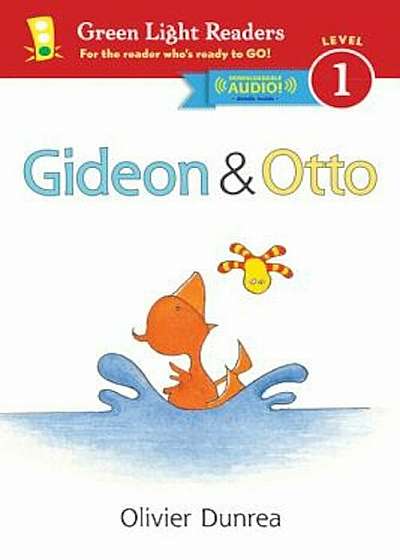 Gideon and Otto: With Read-Aloud Download, Paperback