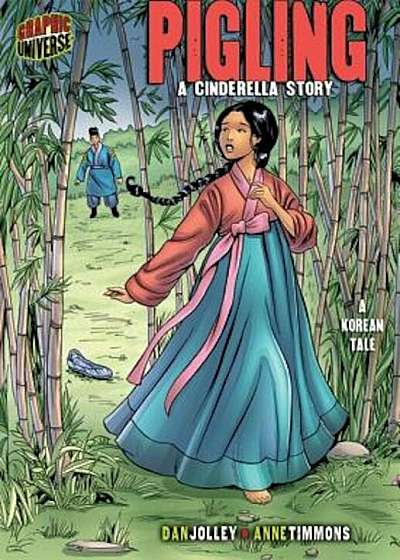 Pigling: A Cinderella Story; A Korean Tale, Paperback