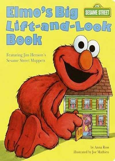 Elmo's Big Lift-And-Look Book (Sesame Street), Hardcover