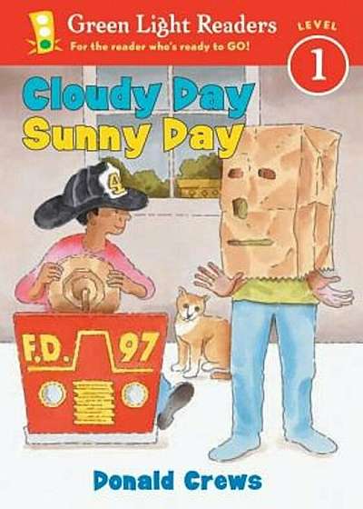 Cloudy Day Sunny Day, Paperback