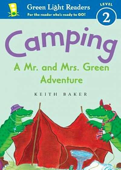 Camping: A Mr. and Mrs. Green Adventure, Paperback