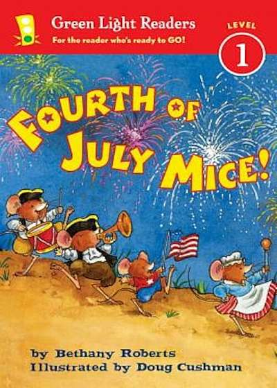 Fourth of July Mice!, Hardcover