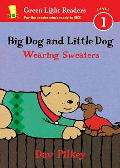Big Dog and Little Dog Wearing Sweaters, Paperback