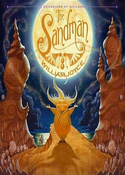 The Sandman: The Story of Sanderson Mansnoozie, Hardcover