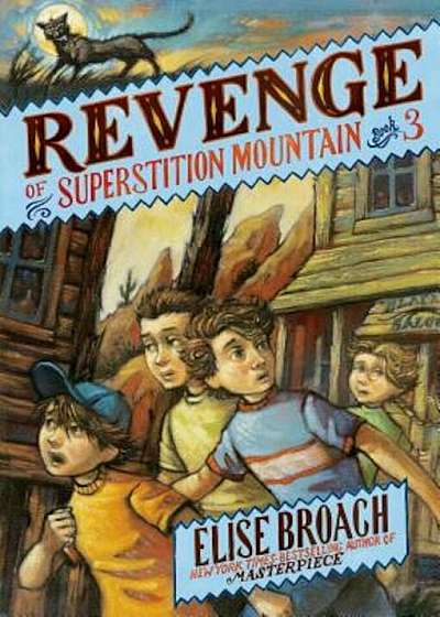 Revenge of Superstition Mountain, Paperback