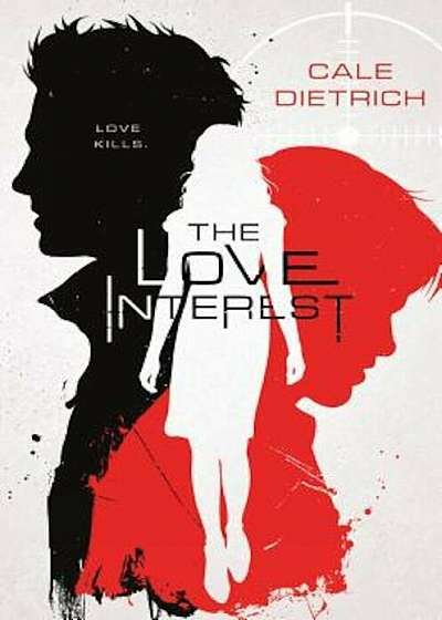 The Love Interest, Hardcover