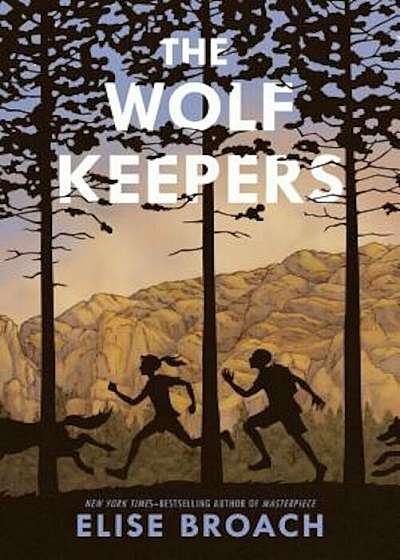 The Wolf Keepers, Hardcover