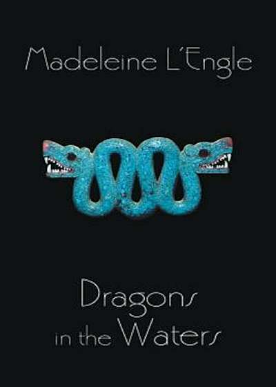 Dragons in the Waters, Paperback