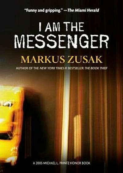 I Am the Messenger, Paperback