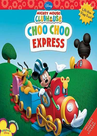 Mickey Mouse Clubhouse Choo Choo Express, Paperback