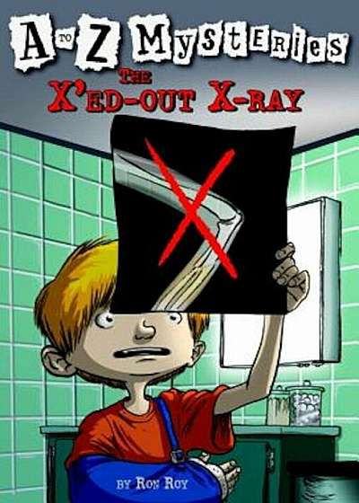The X'Ed-Out X-Ray, Paperback