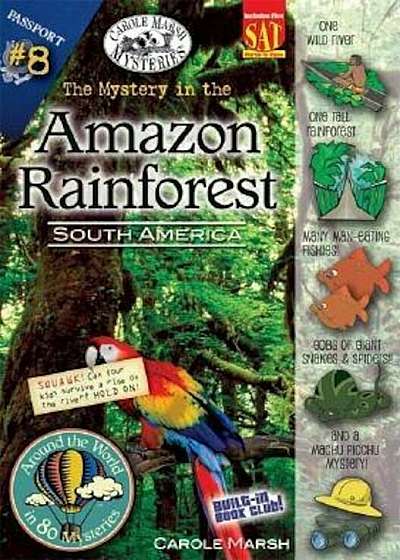 The Mystery in the Amazon Rainforest: South America, Paperback