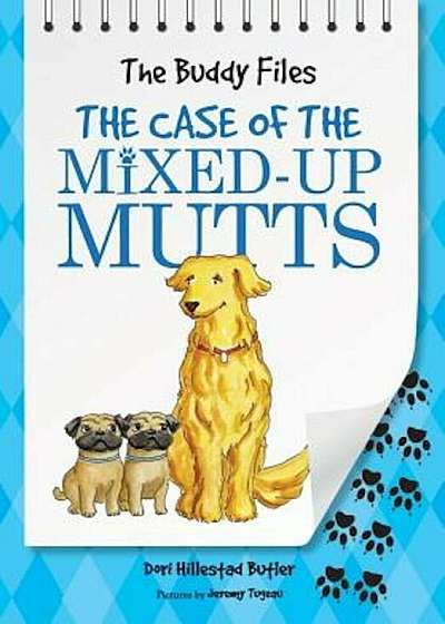 The Case of the Mixed-Up Mutts, Paperback