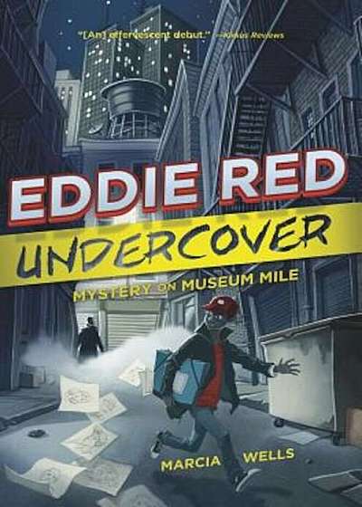 Eddie Red Undercover: Mystery on Museum Mile, Paperback