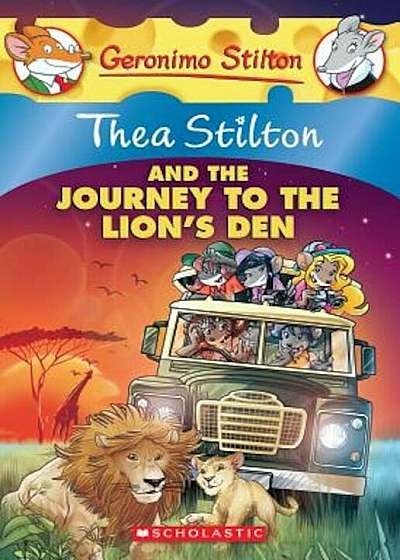 Thea Stilton and the Journey to the Lion's Den, Paperback