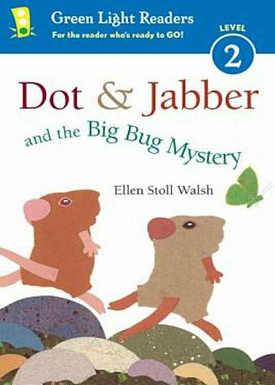 Dot & Jabber and the Big Bug Mystery, Hardcover