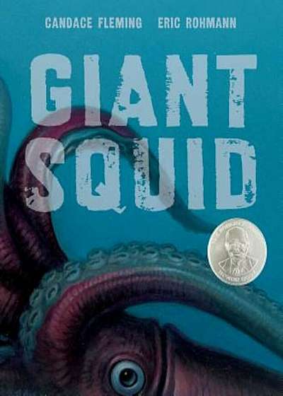 Giant Squid, Hardcover
