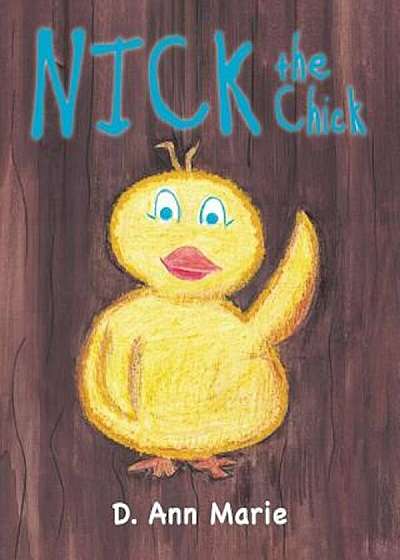 Nick the Chick, Paperback