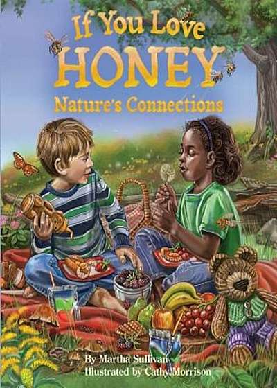 If You Love Honey, Paperback