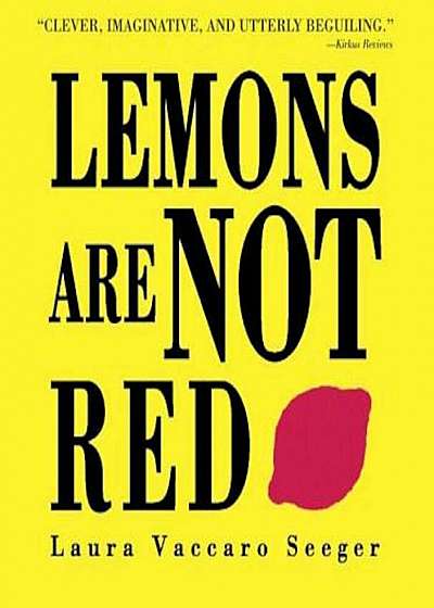 Lemons Are Not Red, Paperback