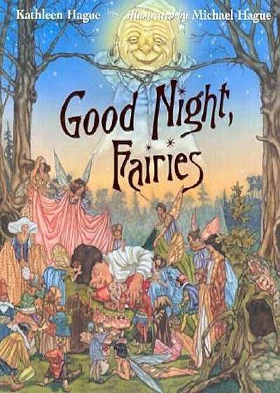 Good Night, Fairies, Hardcover