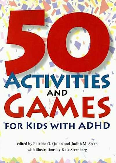 50 Activities and Games for Kids with ADHD, Paperback