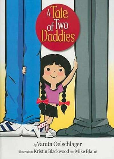 A Tale of Two Daddies, Paperback