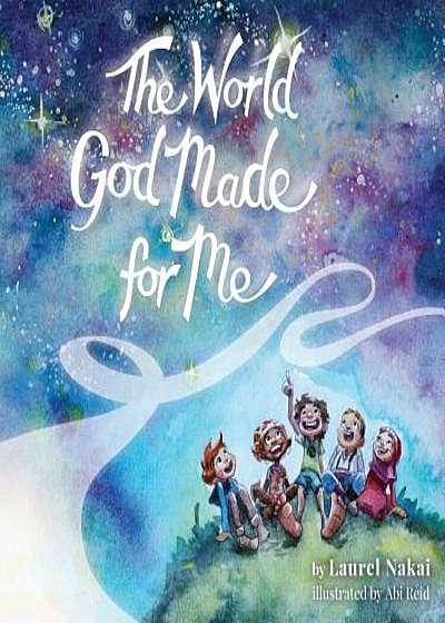 The World God Made for Me, Paperback