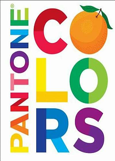 Pantone: Colors, Hardcover