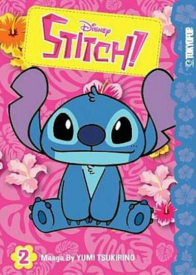 Disney Stitch!, Volume 2, Paperback