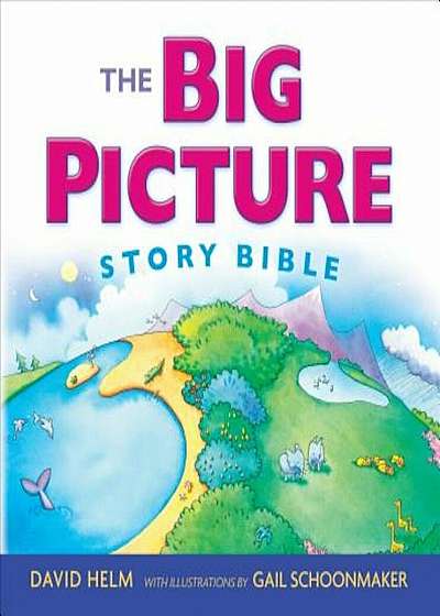 The Big Picture Story Bible, Hardcover