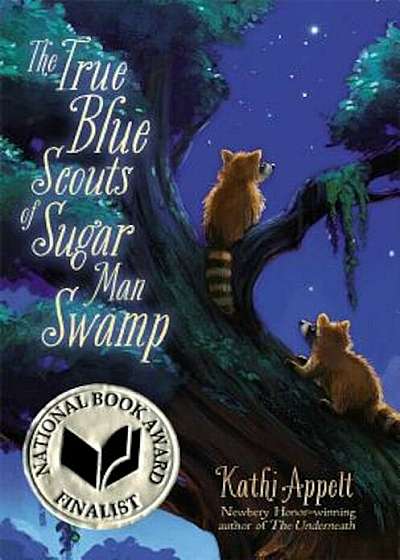The True Blue Scouts of Sugar Man Swamp, Paperback