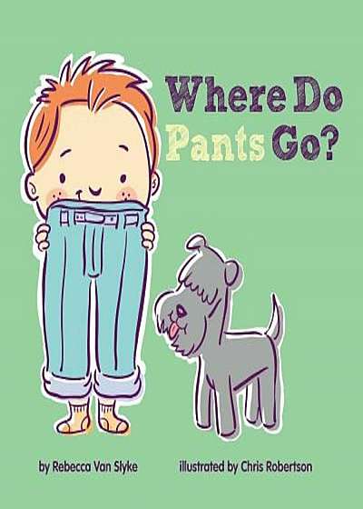 Where Do Pants Go', Hardcover