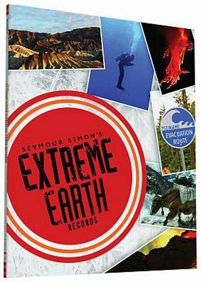 Seymour Simon's Extreme Earth Records, Paperback
