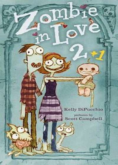 Zombie in Love 2 + 1, Hardcover