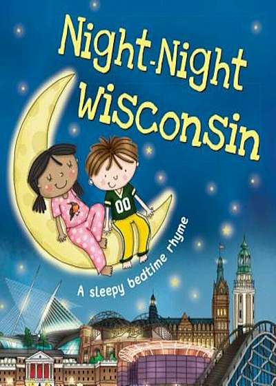 Night-Night Wisconsin, Hardcover
