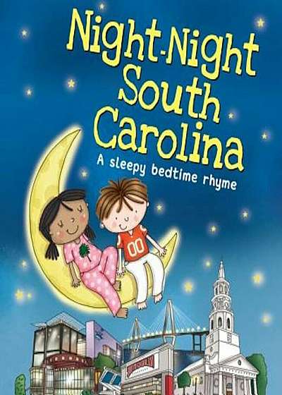 Night-Night South Carolina, Hardcover